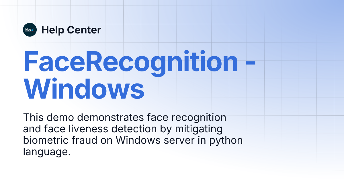 FaceRecognition Windows Help Center